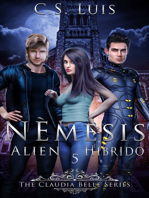 Title details for Nemesis by C.S Luis - Available